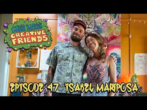 CDCF #47 - Isabel Mariposa Galactica  (Visionary Artist)
