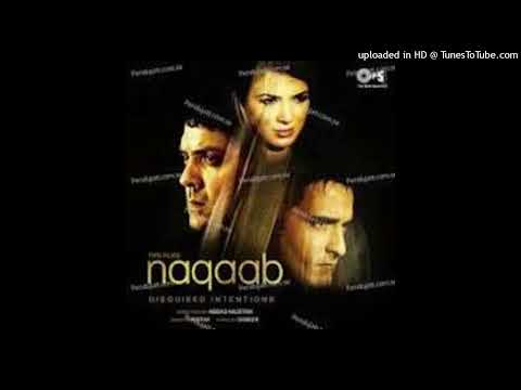 Aye Dil Pagal Mere Naqaab 128 Kbps