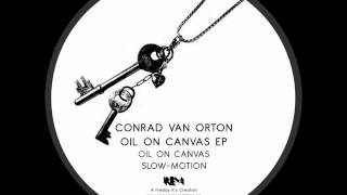 Conrad Van Orton - Slow Motion