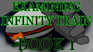 INFINITY TRAIN BOOK 1: THE PERFECT BEGINNING.