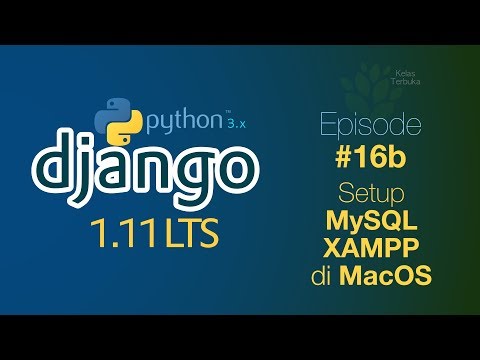 Belajar Django 16b Setup MySQL XAMPP MacOS