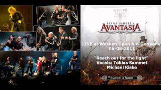 AVANTASIA :  Reach out for the light (feat. Michael Kiske) WACKEN