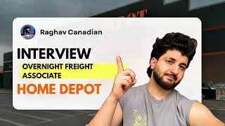 Home Depot Overnight Freight Associate Interview | Real Questions |