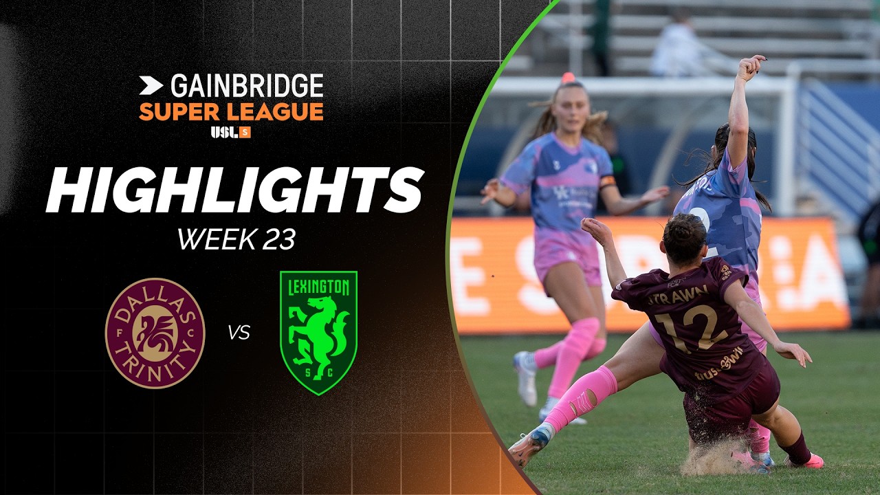 Dallas Trinity vs Lexington SC Highlights