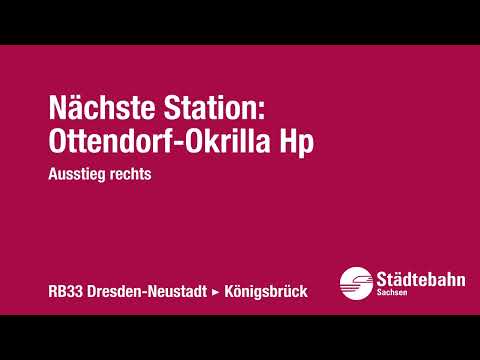 Städtebahn Sachsen: Stationsansagen RB33 Dresden-Neustadt - Königsbrück