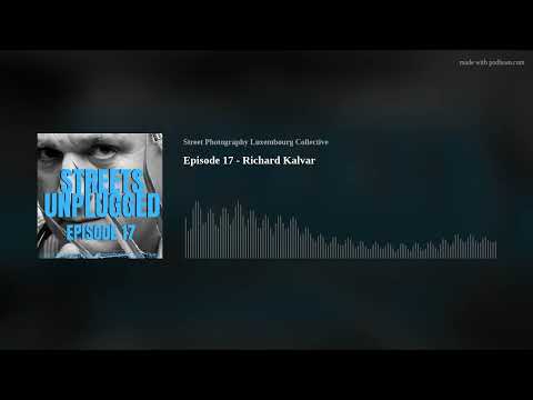 Episode 17 - Richard Kalvar