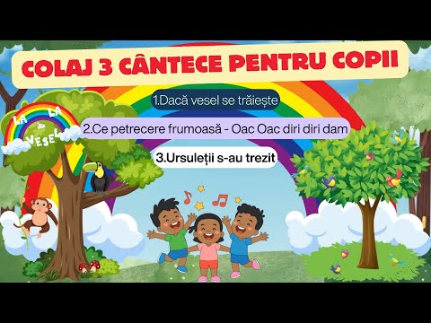 Cântece pentru copii Dacă vesel se trăiește - Oac Oac diri diri dam - Ursuleții s-au trezit