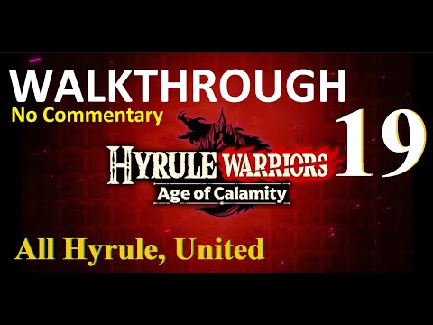 Hyrule Warriors: AOC - Chapter 7 - All Hyrule, United (Sidon, Yunobo, Riju, Teba)