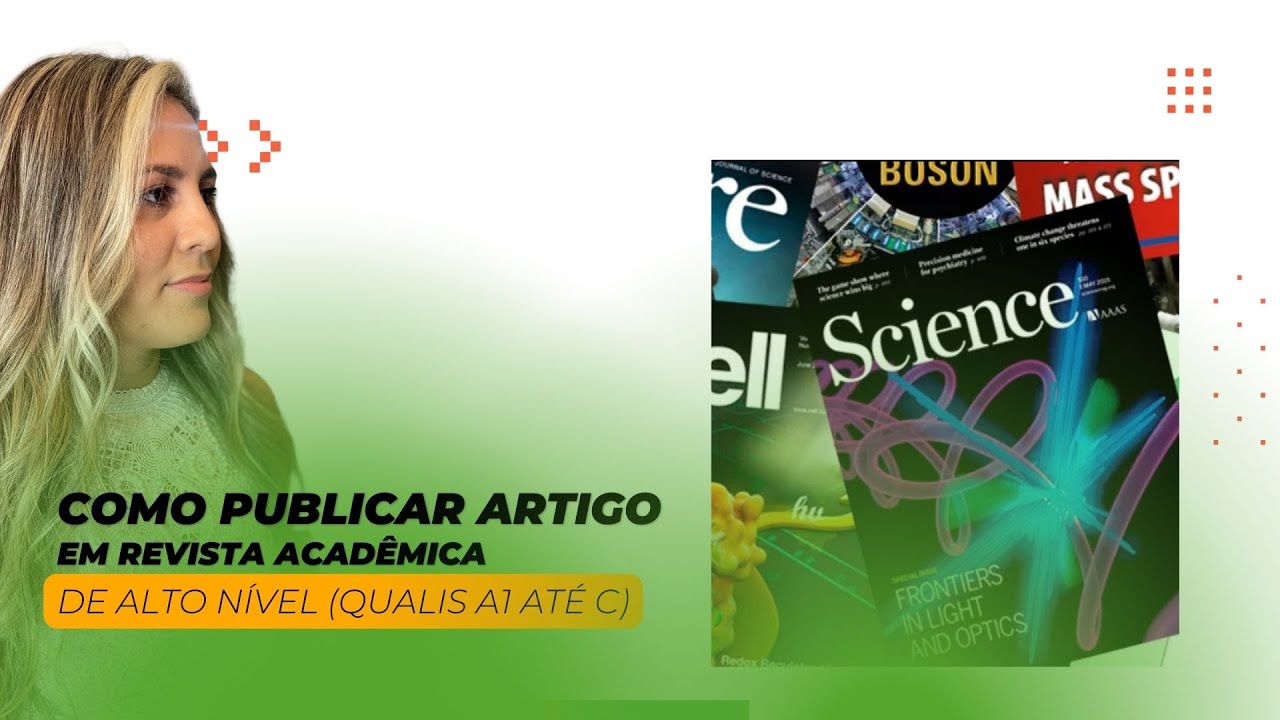 Como Publicar Artigo em Revista Acadêmica (Qualis A1 até C) - Passo a passo