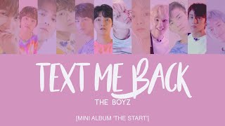 THE BOYZ (더보이즈) - Text Me Back [Han|Rom|Eng Lyrics]