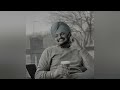 MUKH SIDHU MOOSE WALA SLOWED REVERB