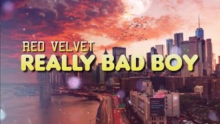 Download lagu Red Velvet - Really Bad Boy ( subindo ) | indolirik | lirik terjemahan Indonesia mp3
