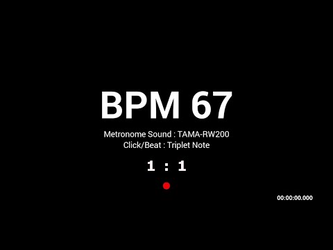 Metronome BPM 67 / TAMA-RW200 / Triplet