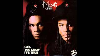 Milli Vanilli - Girl You Know It´s True (Extended Version) **HQ Audio**