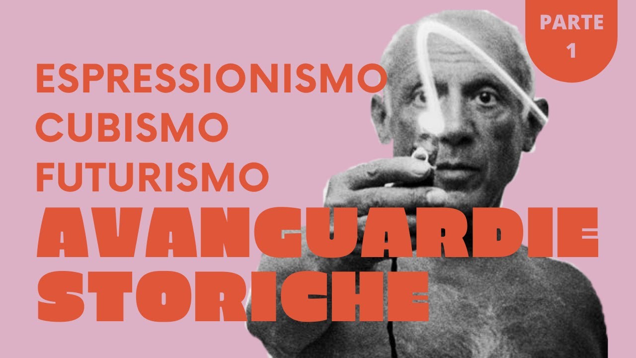 Riassunto AVANGUARDIE STORICHE | parte 1