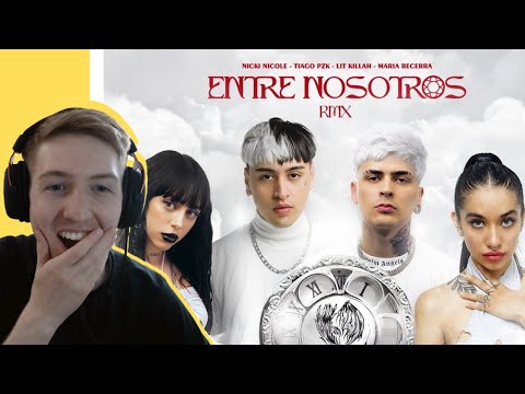 🇬🇧 Tiago PZK, LIT killah, Maria Becerra, Nicki Nicole - Entre Nosotros REMIX Reaction