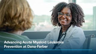 Advancing Acute Myeloid Leukemia Prevention at Dana-Farber