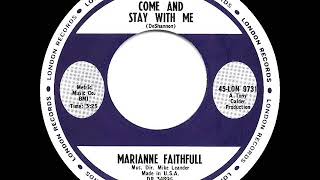 1965 HITS ARCHIVE: Come And Stay With Me - Marianne Faithfull