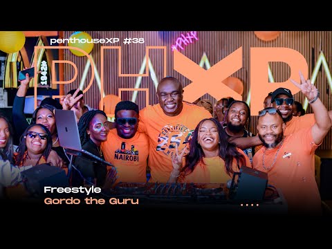 Pent House XP | FREESTYLE | GORDO THE GURU #38