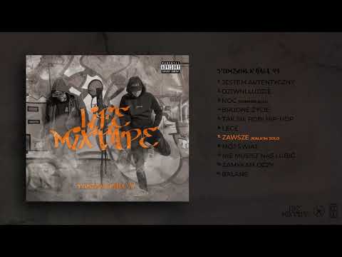 07.Pumson x Kala'94 - Zawsze/Kala'94 solo [LIFE MIXTAPE]