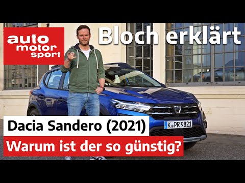 Dacia Sandero (2021): Wie baut man den günstigsten Neuwagen Deutschlands? - Bloch erklärt #130 | ams