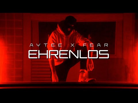 AYTEE & FE4R - EHRENLOS (prod. PULSE)