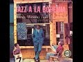 Randy Weston Trio with Cecil Payne - Just a Riff