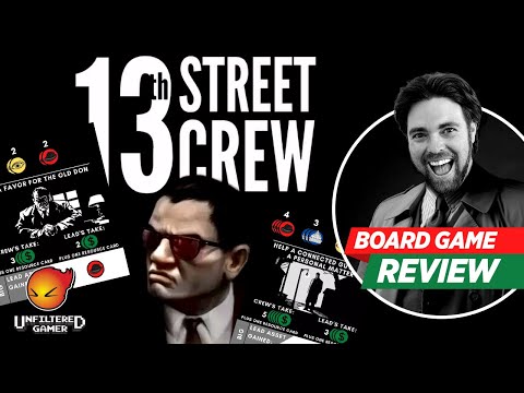 13th Street Crew - Board Game Review - Unfiltered Gamer