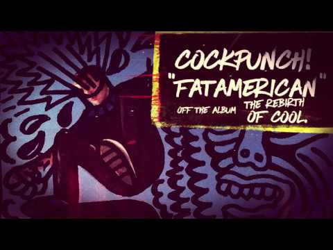 Cockpunch - Fat American