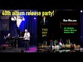 ROB MULLINS Live at Dazzle Jazz Denver July 30, 2021 40th album celebration!