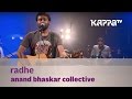 Radhe - Anand Bhaskar Collective - Music Mojo season 3 - KappaTV