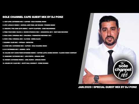 Sole Channel Cafe Guest Mix - DJ Ponz | January 2020