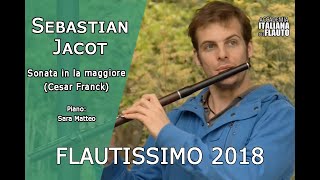 Sebastian Jacot - Sonata in la maggiore (Franck)