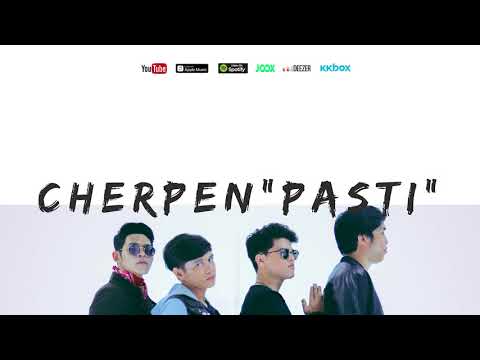 🔴CHERPEN BAND | PASTI | OFFICIAL LYRIC