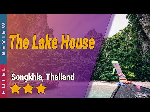 The Lake House hotel review | Hotels in Songkhla | Thailand Hotels
