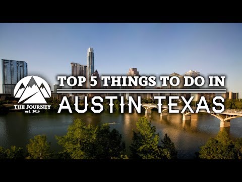 Top 5 Things To Do in Austin Texas