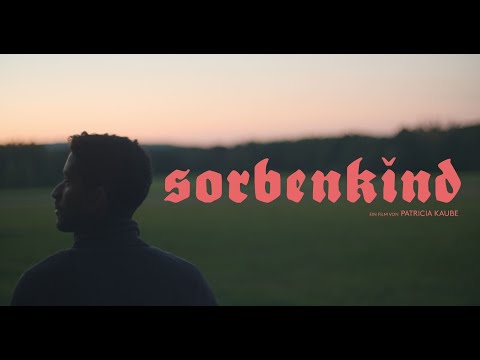 #KulturDigital: Sorbenkind - Ein Film von Patricia Kaube