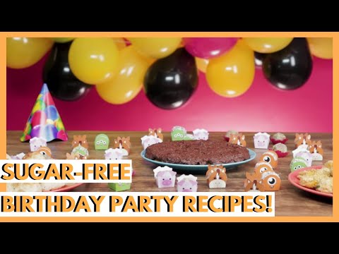 Sugar-free Birthday Party Recipes! | VIX YUM