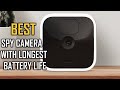 Best Outdoor Spy Camera With Longest Battery Life