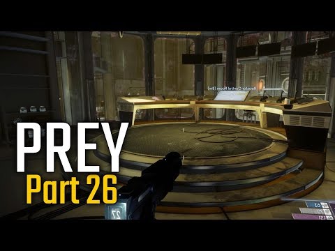 Prey Walkthrough Part 26 - Reactor Control Room (PC Let's Play Commentary)