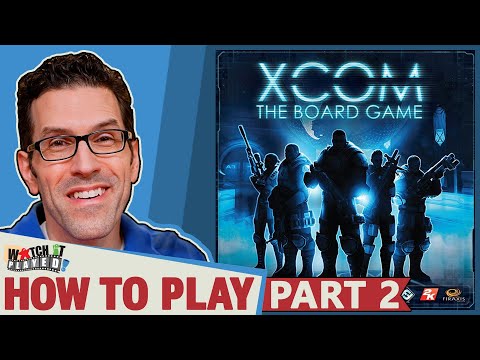 XCOM - How To Play (Part 2) - Resolution Phase