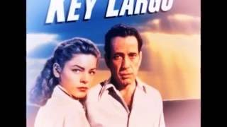 Key Largo - Bertie Higgins