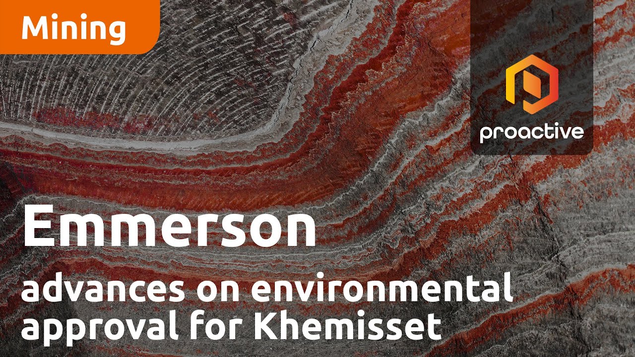 Emmerson advances on environmental approval for Khemisset project following key enhancements
