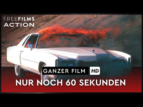 Nur noch 60 Sekunden – Actionfilm-Klassiker, ganzer Film auf Deutsch kostenlos schauen in HD