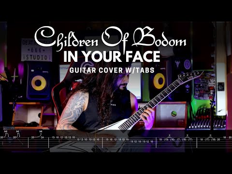 Children Of Bodom - In your face Guitar covers W/TABS