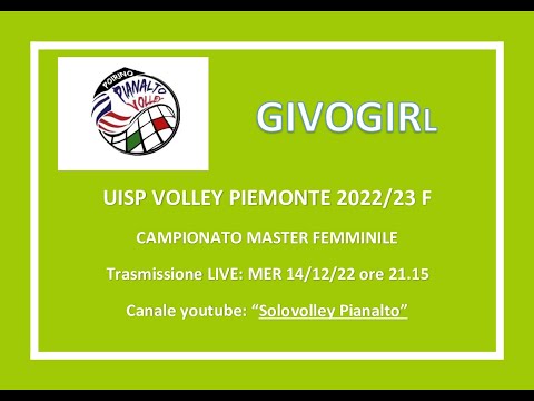 PIANALTO MASTER F - GIVOGIRL _UISP PIEMONTE VOLLEY CAMPIONATO 2022/23 MASTER FEMMINILE