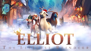 Elliot: The Littlest Reindeer - Official Trailer