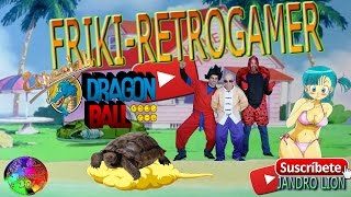 Friki-Retrogamer especial "Dragon Ball". #frikiretrogamer #jandrolion #dragonball