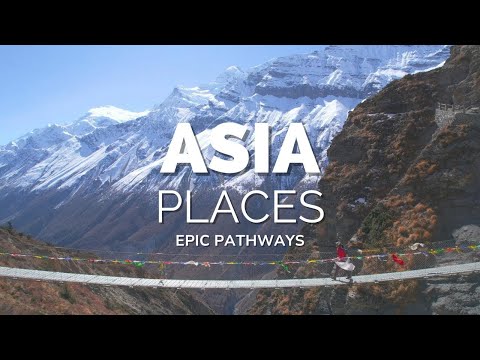 50 Best Places to Visit in Asia - Epic Pathways
