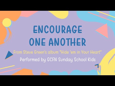 Encourage One Another